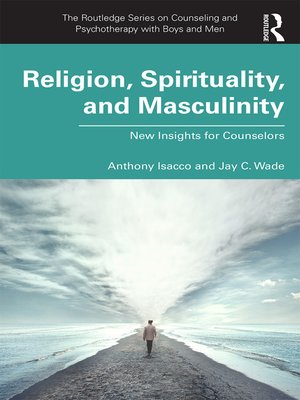 cover image of Religion, Spirituality, and Masculinity